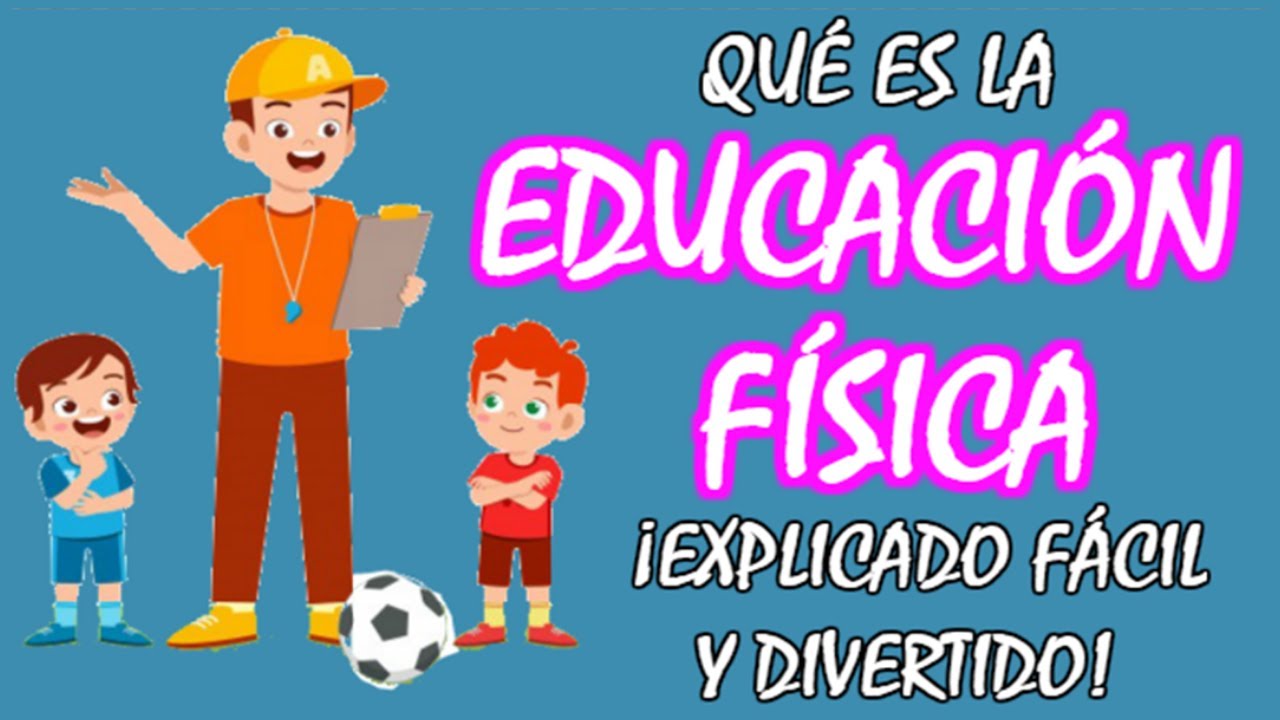 concepto de formacion en educacion fisica