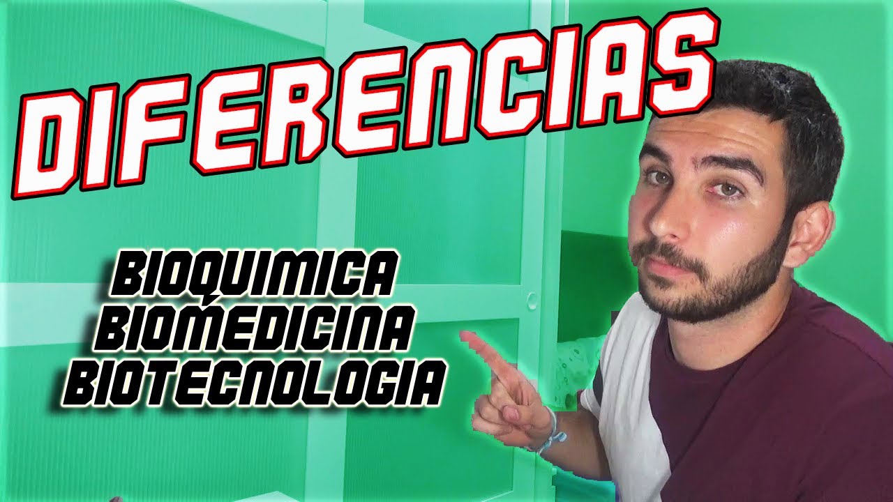 que es mejor bioquimica o biotecnologia