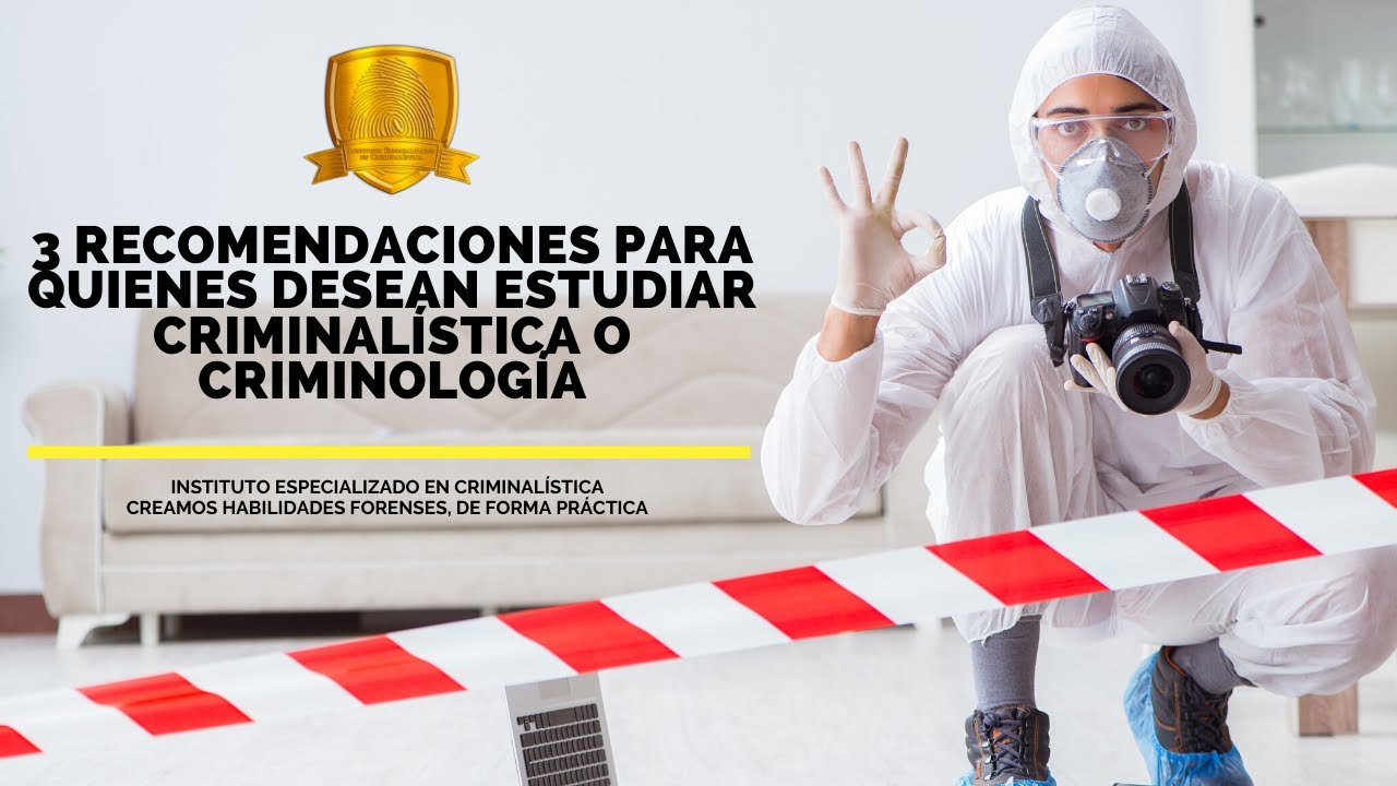 que se necesita para ser criminalista