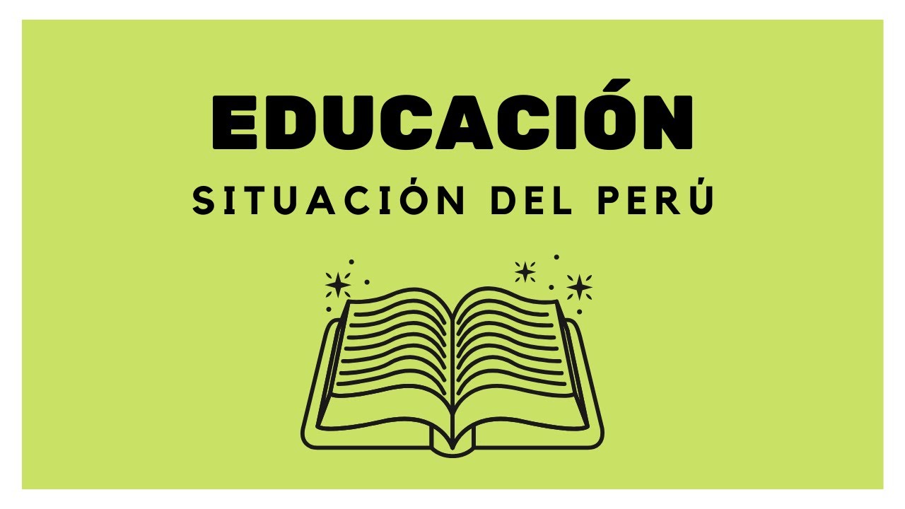 caracteristicas de la educacion peruana actual