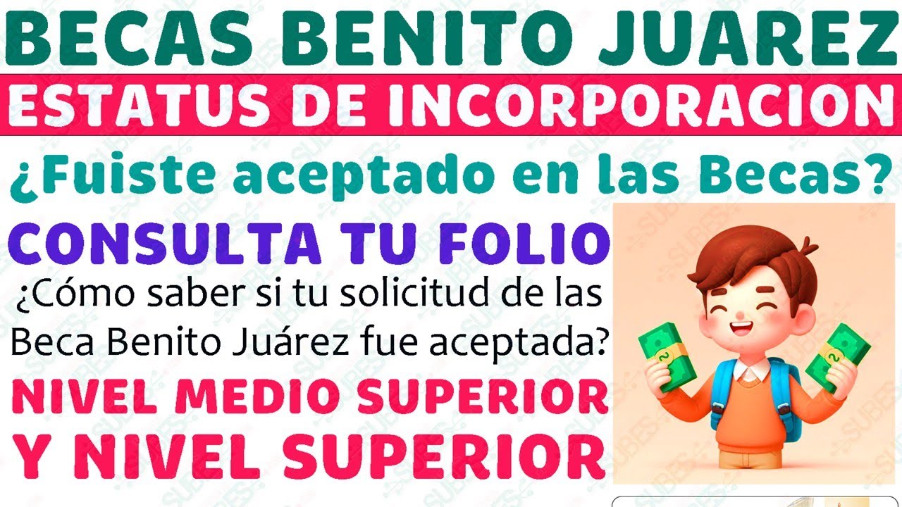como saber si fui aceptado en la beca benito juarez