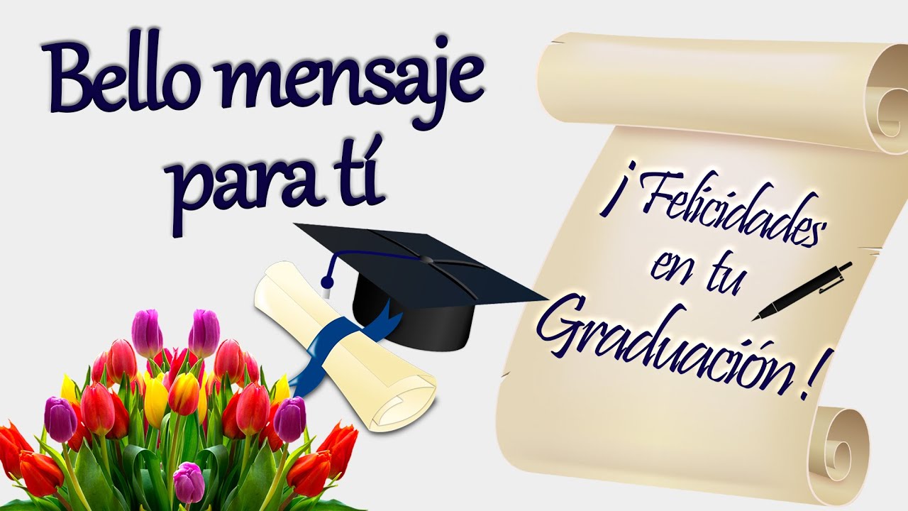 frases para felicitar a un graduado