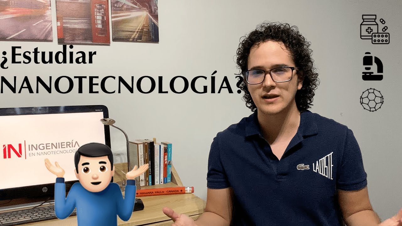 ingenieria en nanotecnologia plan de estudios