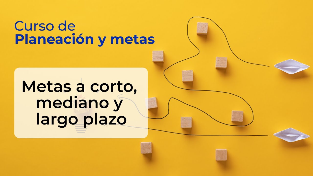 objetivos a largo plazo de un estudiante