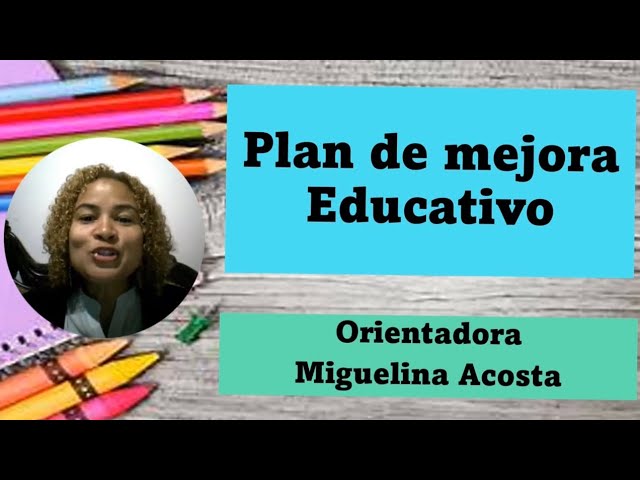 plan de mejora de una escuela