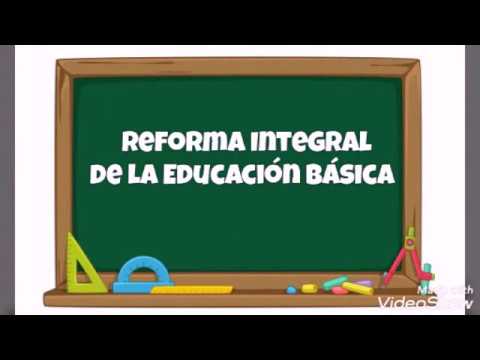 reforma integral para la educación básica