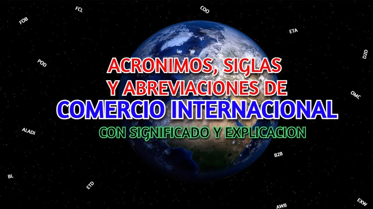 siglas y abreviaturas de comercio exterior