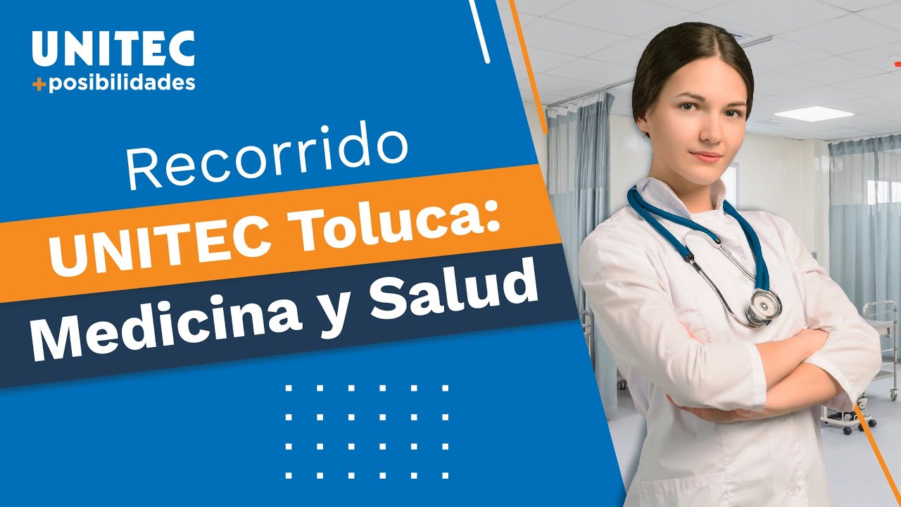 universidades publicas de medicina en toluca