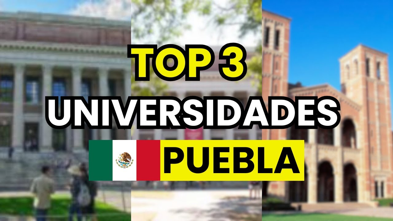 universidades publicas en la ciudad de puebla