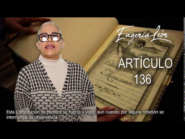 articulo 136 de la constitucion mexicana