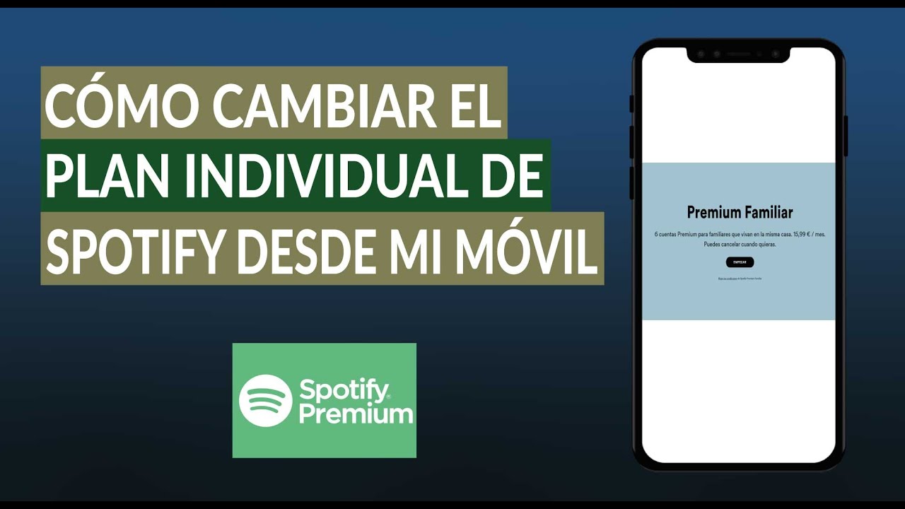 como cambiar de plan individual a duo en spotify