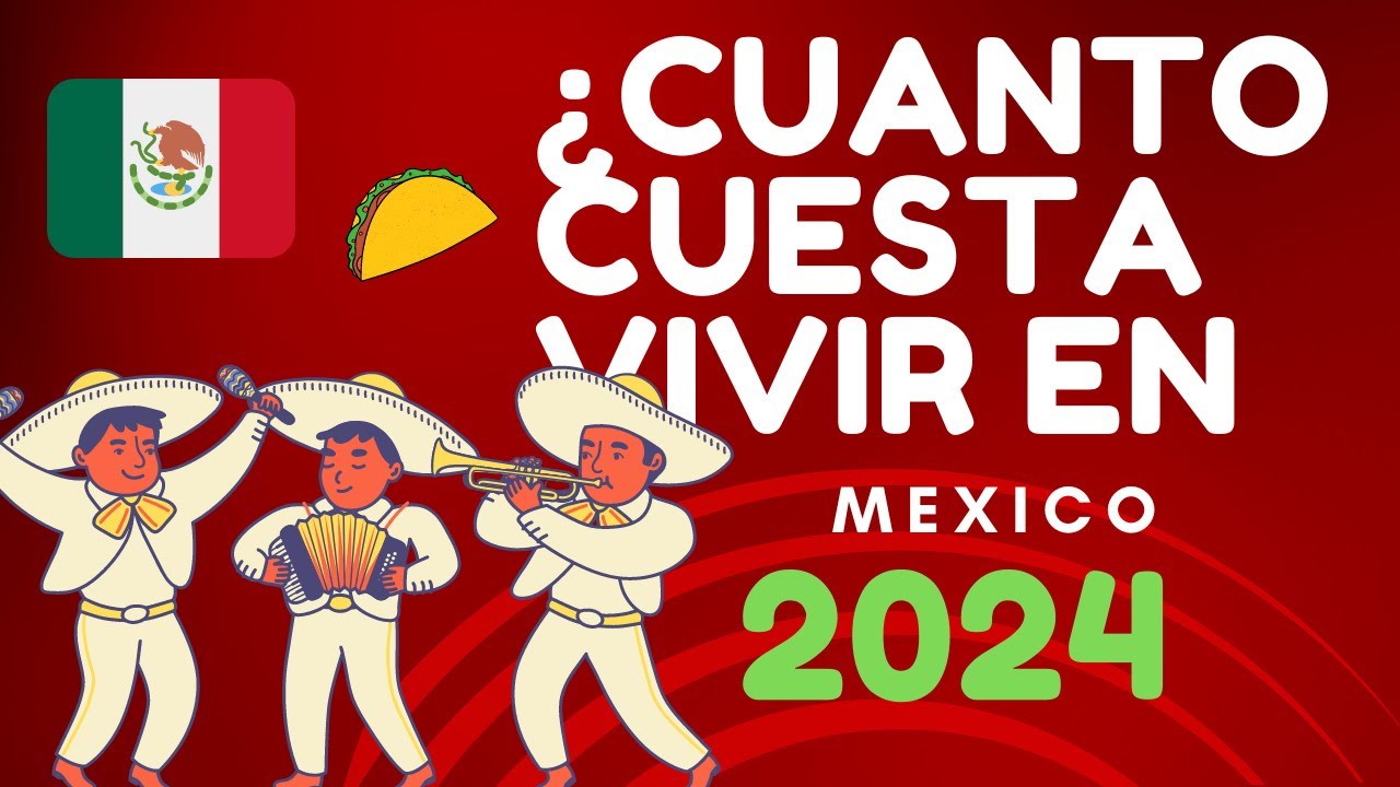 costo de vida en ciudad de mexico