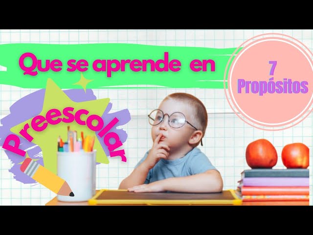 cual es el objetivo de la educacion preescolar