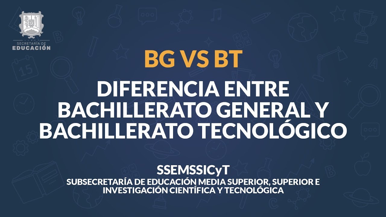 diferencia entre bachillerato tecnologico y general