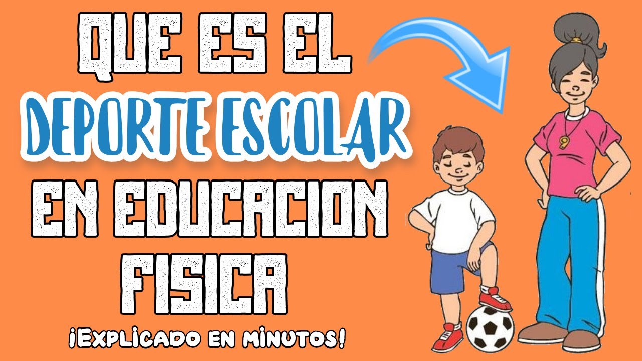 que es el deporte educativo en educacion fisica
