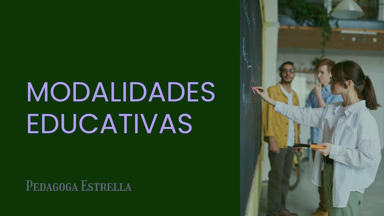 que es la modalidad en educacion