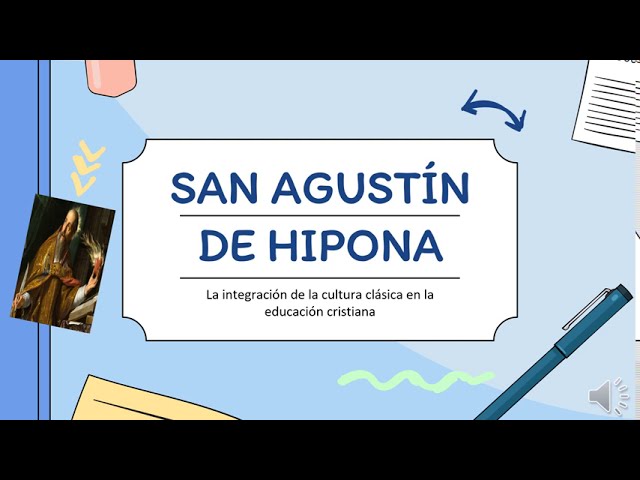san agustin y sus aportes a la educacion
