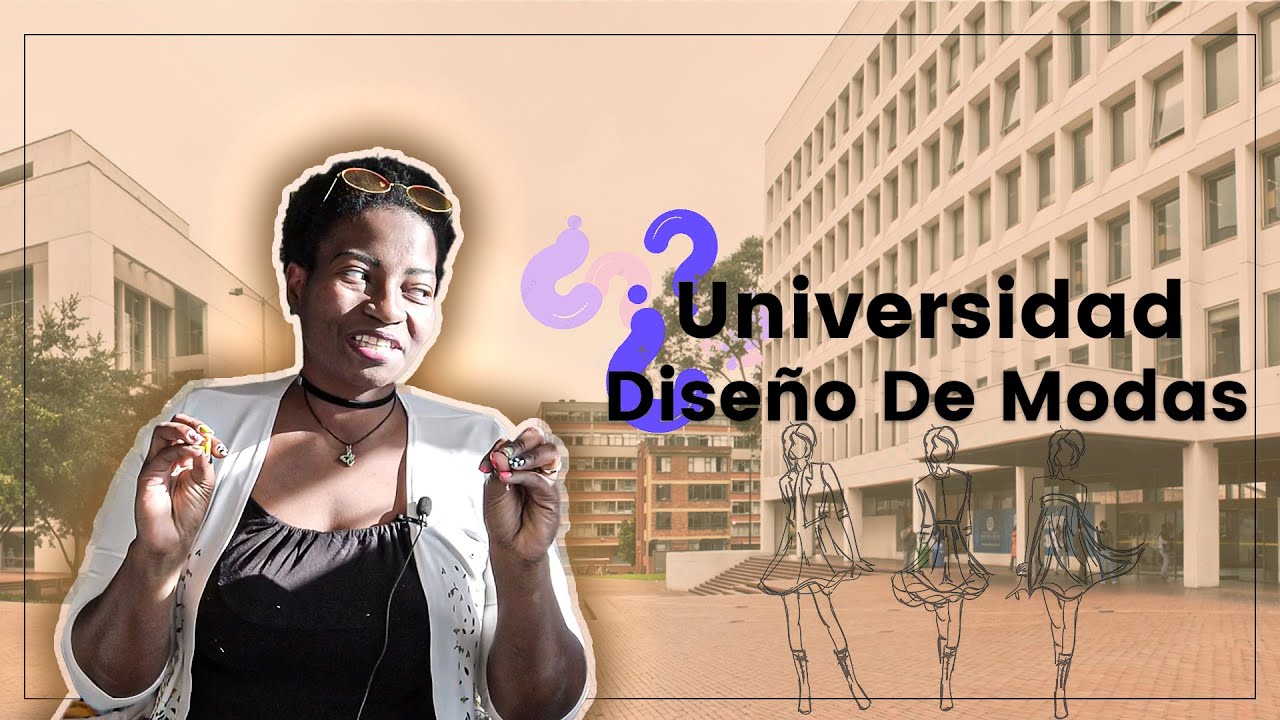 universidades para estudiar diseño de modas en colombia