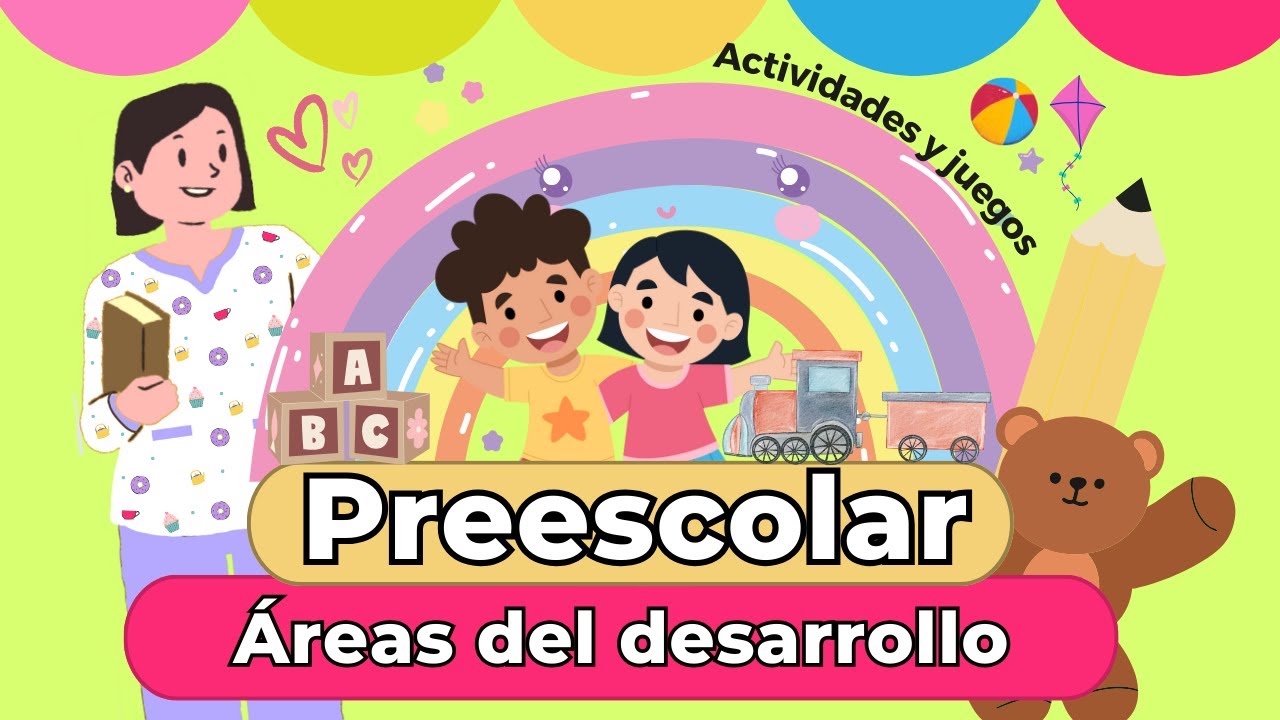 campos formativos y areas en preescolar