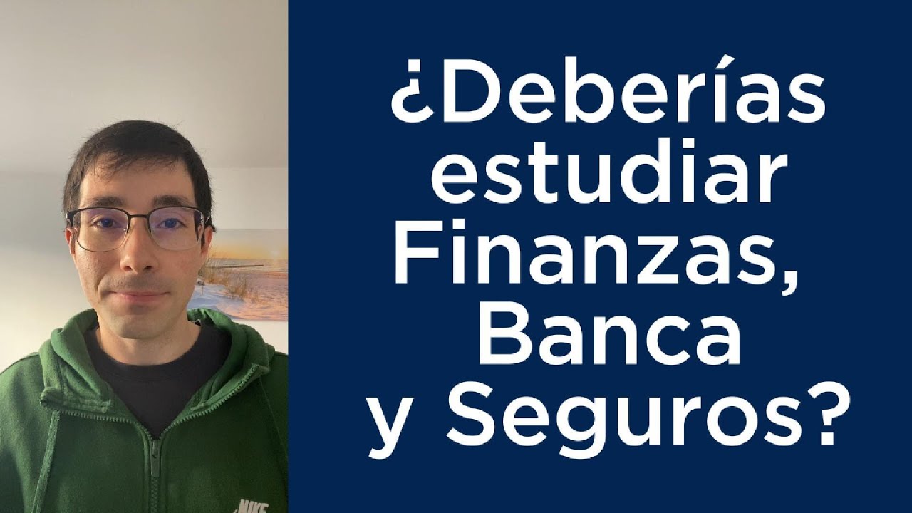 finanzas banca y seguros donde estudiar