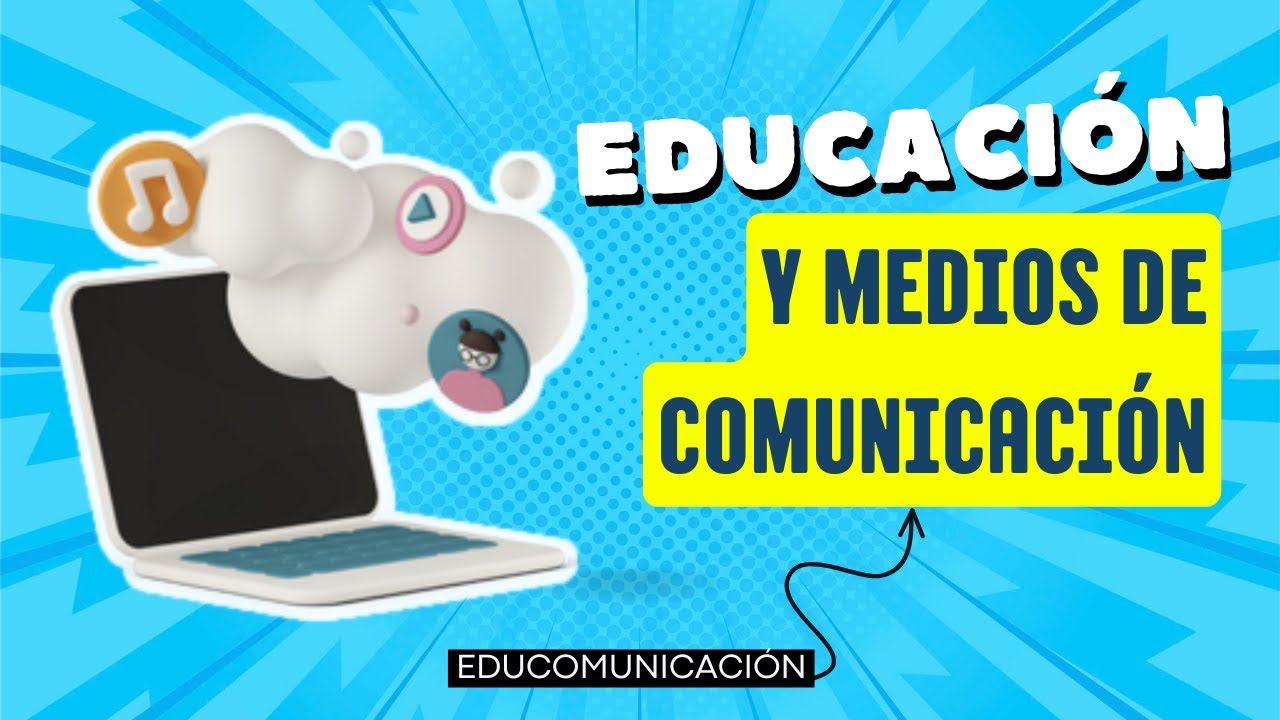 los medios de comunicacion en la educacion
