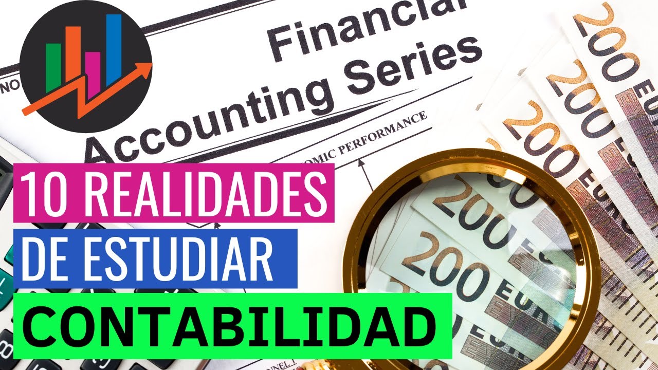 que debo saber si quiero estudiar contabilidad