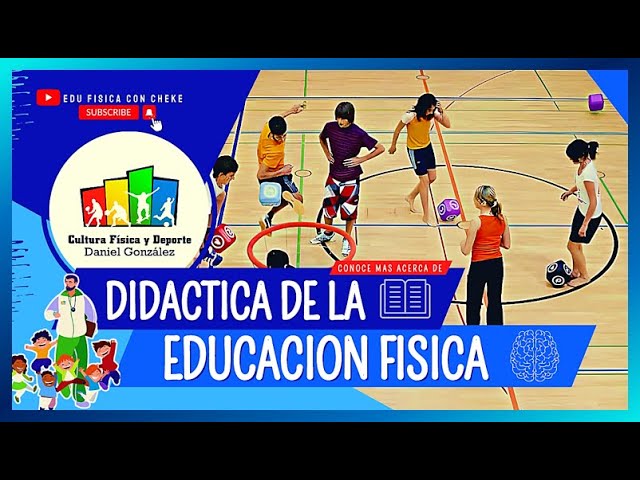 que es didactica de la educacion fisica