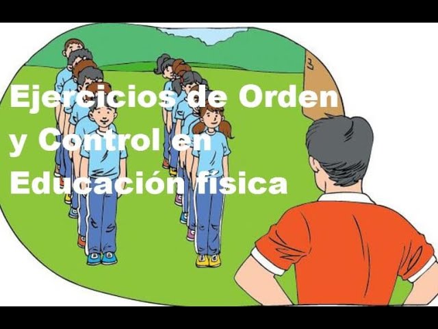 que son los movimientos de orden y control