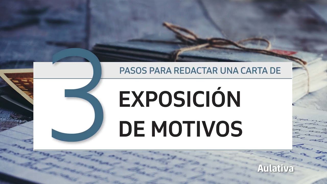 como se hace una carta de exposicion de motivos