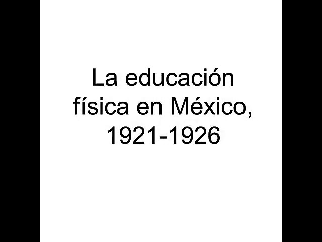 cuales son los antecedentes de la educacion fisica en mexico
