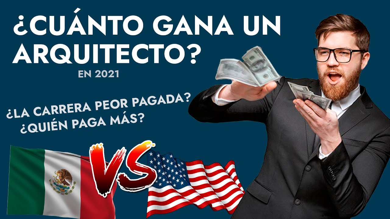 cuanto le pagan a un arquitecto en mexico