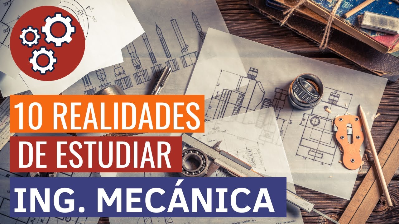 cuantos años hay que estudiar para ser ingeniero mecanico