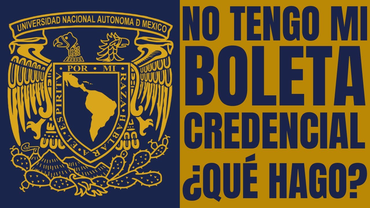 que pasa si no imprimo mi boleta credencial unam
