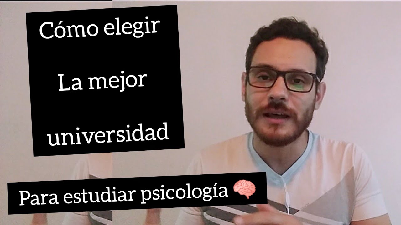 que universidad es mejor para estudiar psicologia