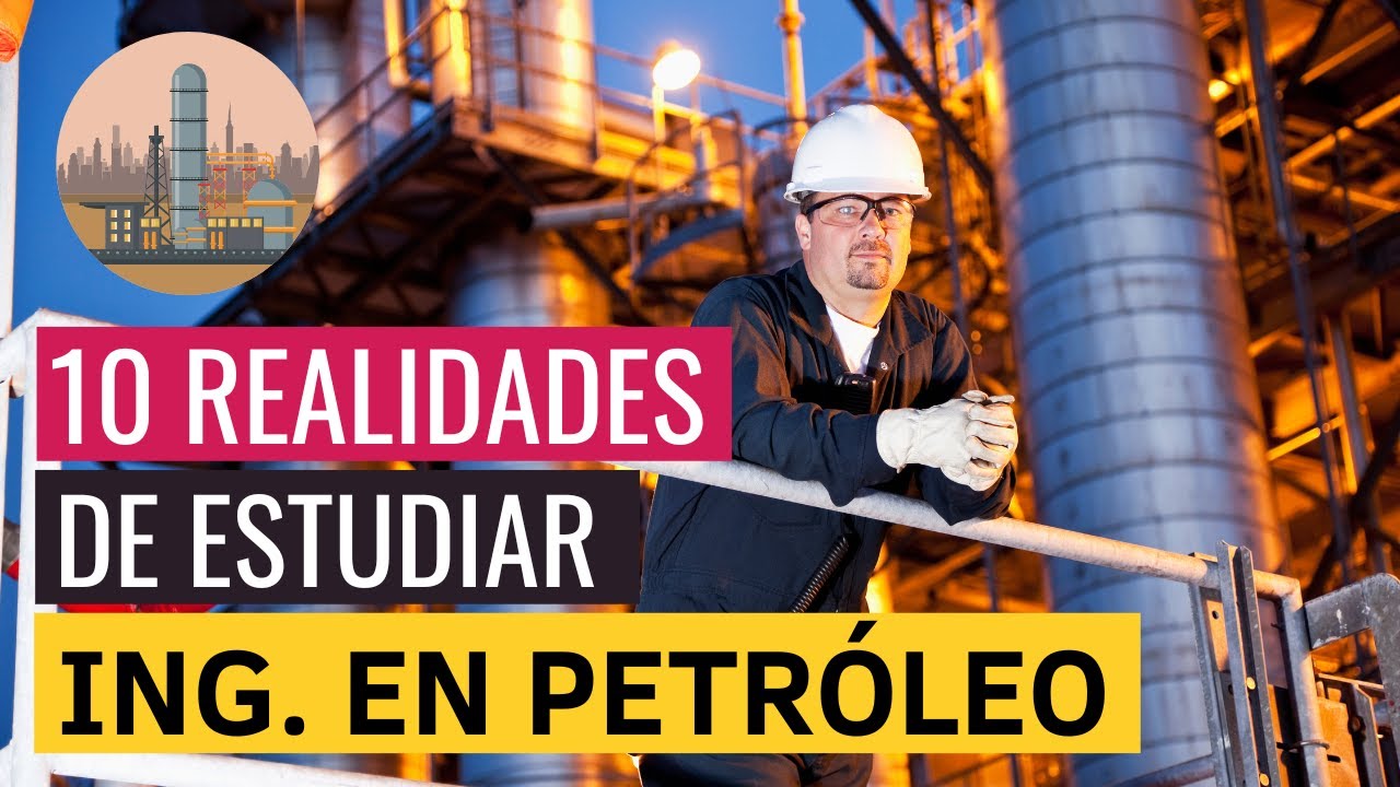 campo laboral de la ingenieria petrolera