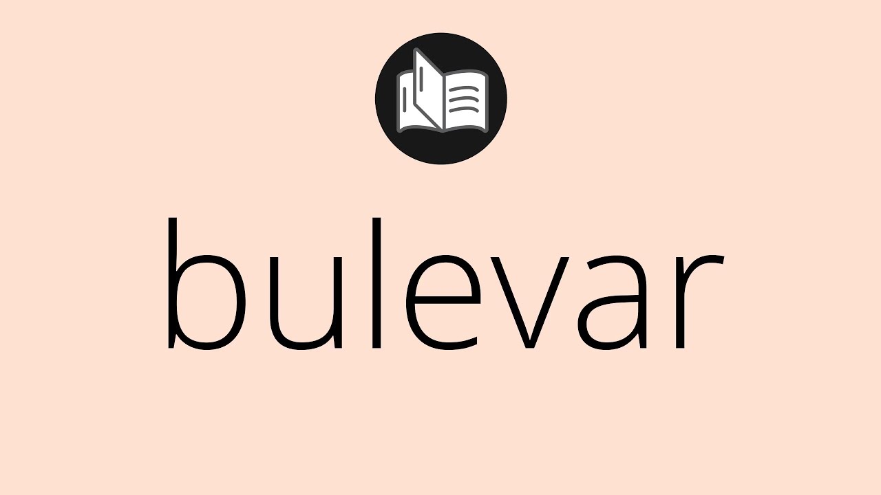 cuál es la abreviatura de boulevard