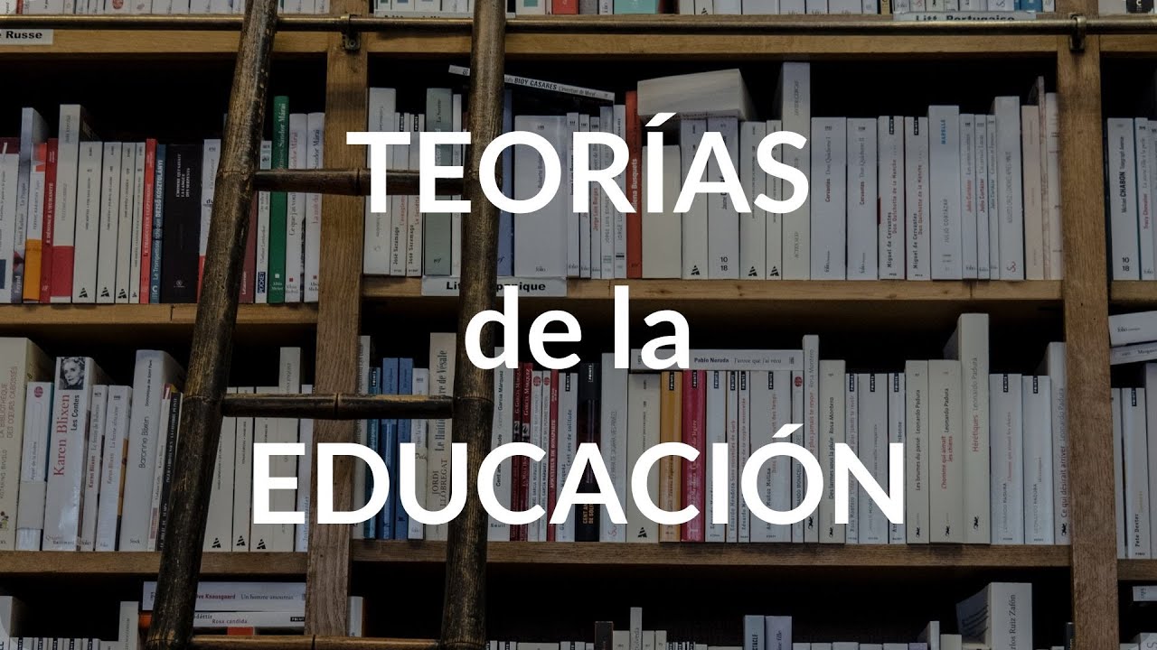 definicion de teoria de la educacion