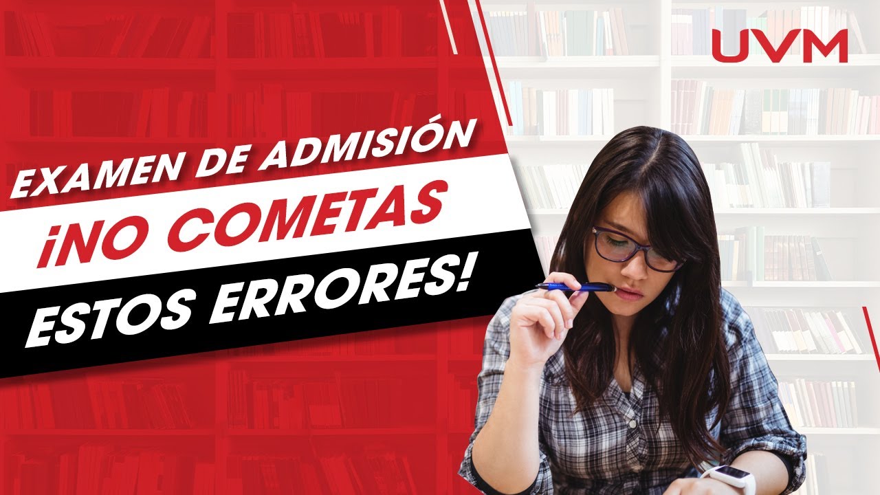 la uvm hace examen de admision