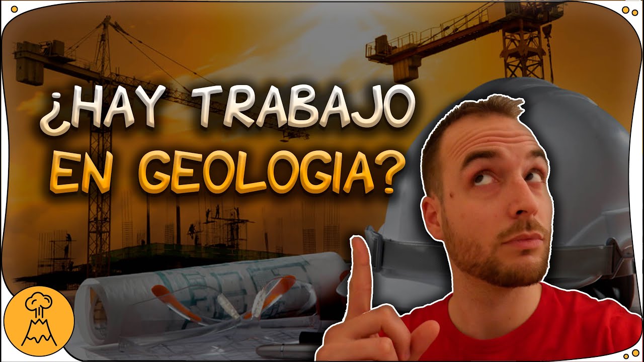 campo laboral de geologia en mexico