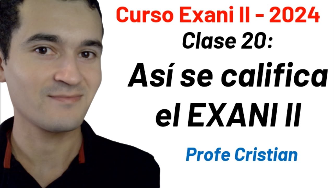 como se califica el exani ii