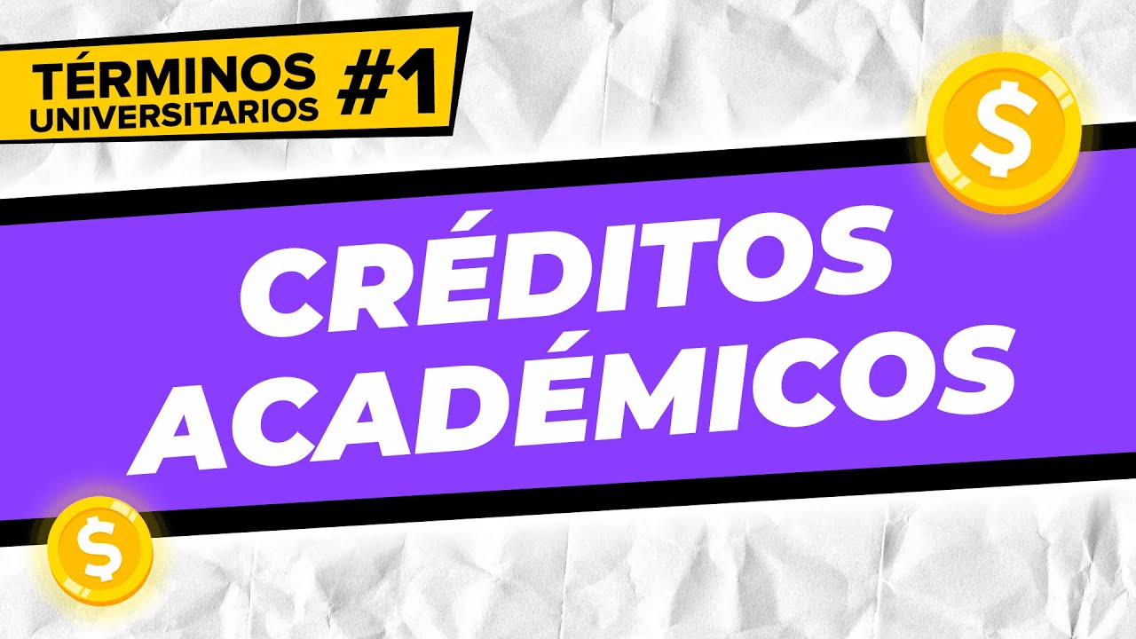 como se manejan los creditos en la universidad