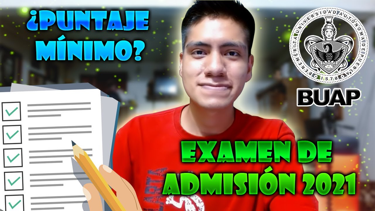 cuantos puntos se necesitan para entrar a la buap