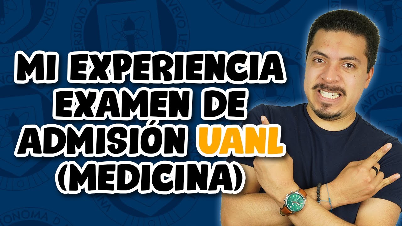 examen de admision uanl facultad de medicina