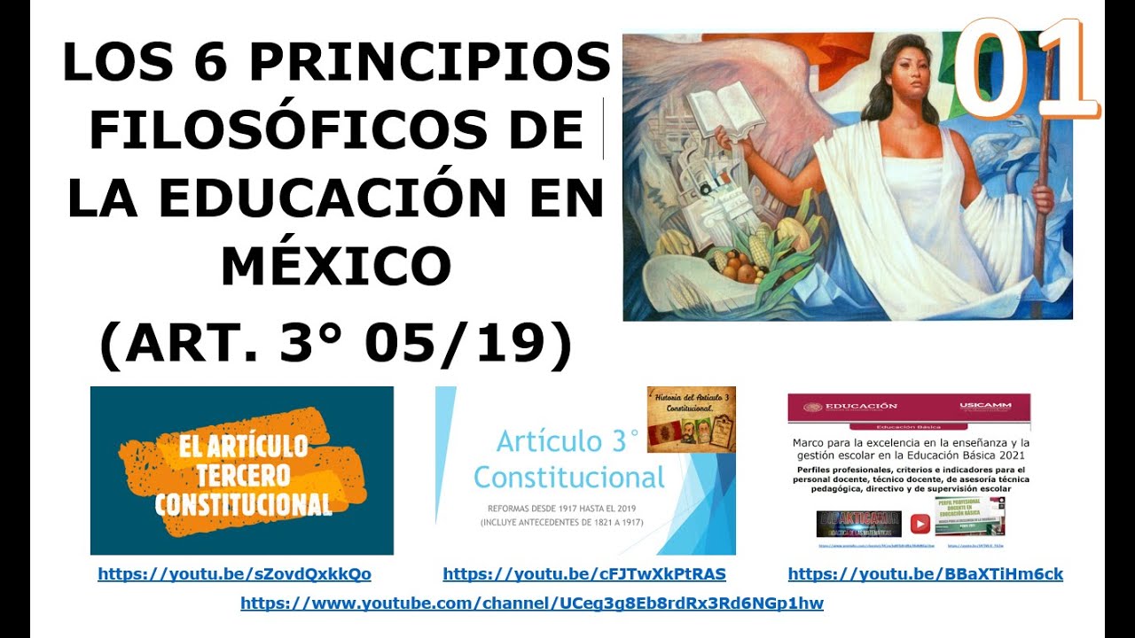 principios filosoficos del articulo 3 constitucional