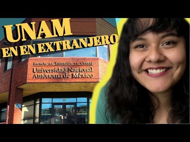 sedes de la unam en el extranjero