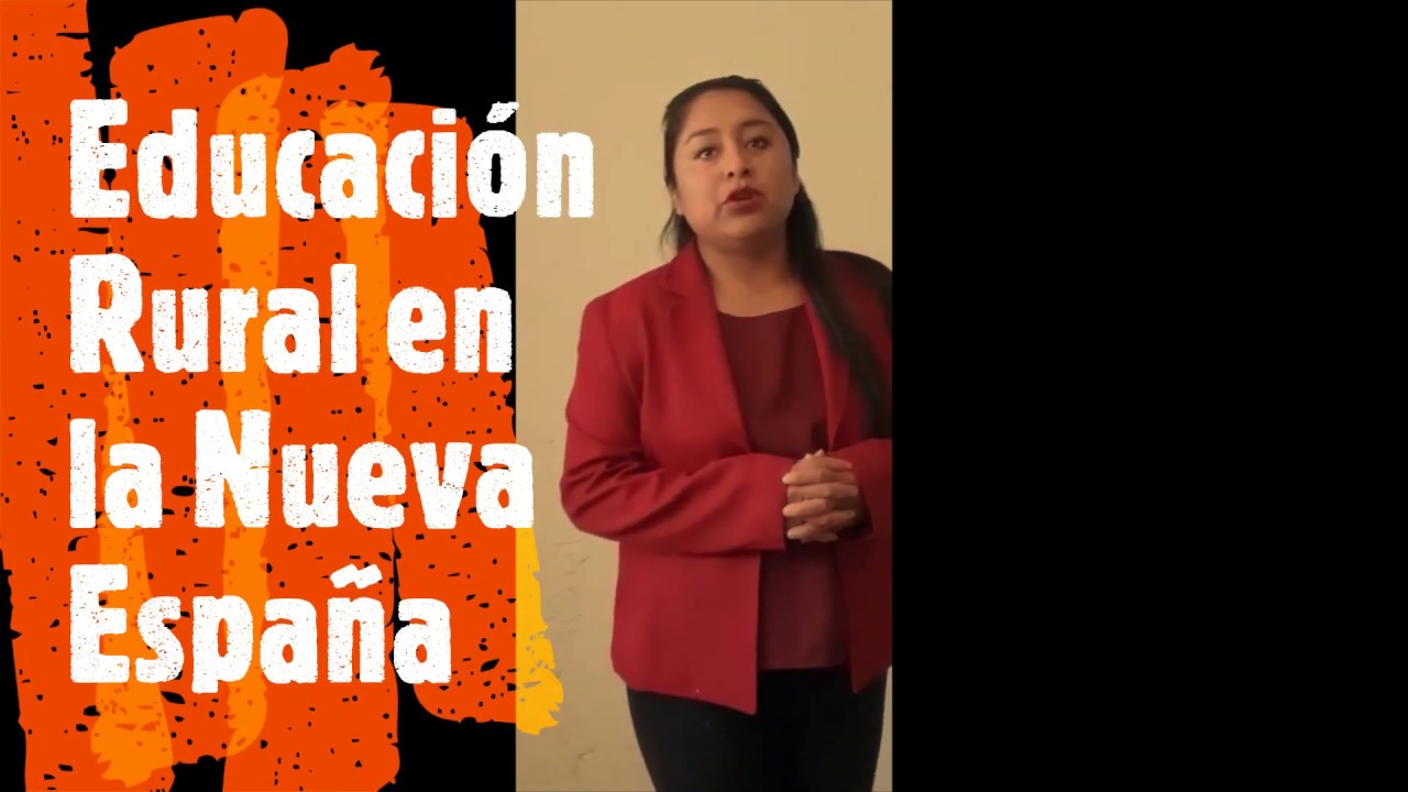 la educacion rural en la nueva españa