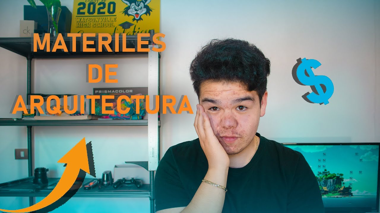 lista de materiales para estudiar arquitectura
